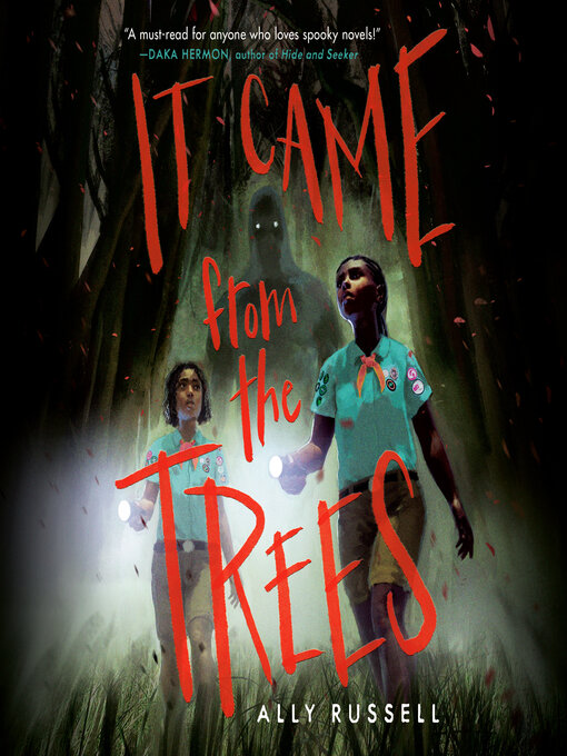 Title details for It Came from the Trees by Ally Russell - Wait list